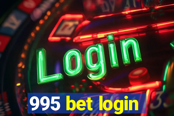 995 bet login